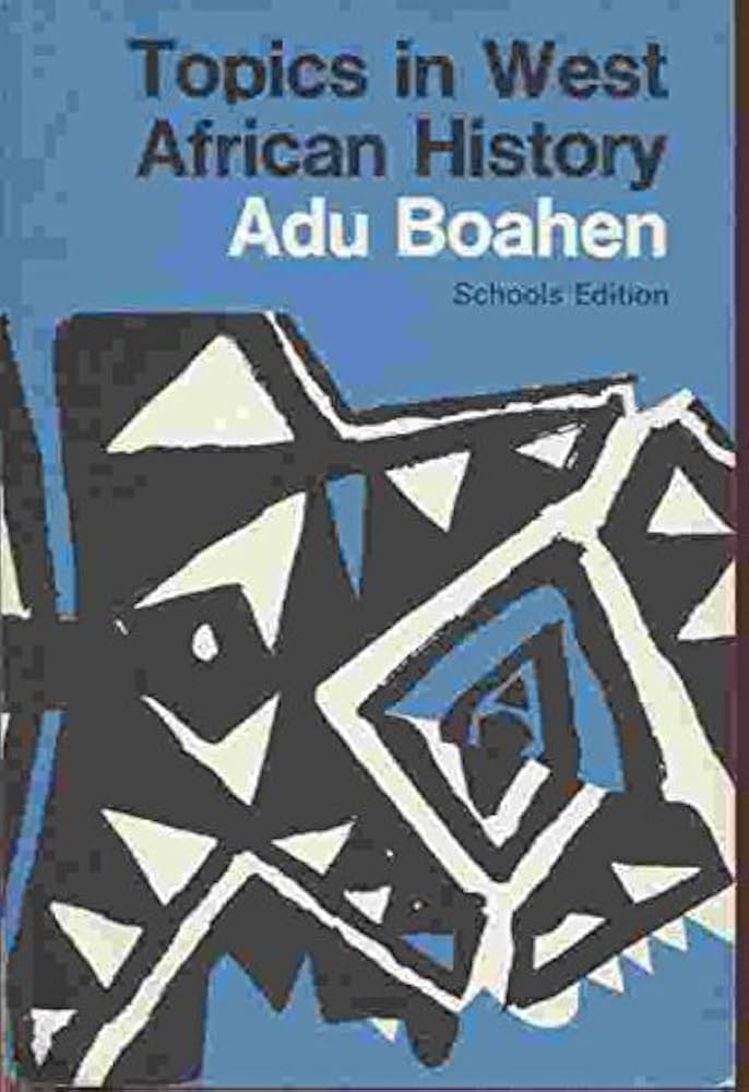 Topics in West African History New Edition - By Ad
