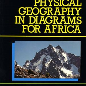 Physical Geography in Diagrams For Africa - by R B