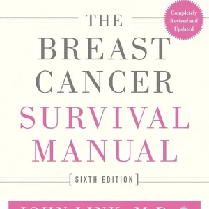 The Breast Cancer Survival Manual - step by step