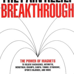 The Pain Relief Breakthrough - by JULIAN WHITAKEER