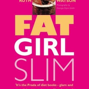 Fat Girl Slim - It’s the prada of diet book