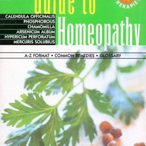 Guide to Homeopathy - GEDDES & GROSSET
