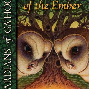 Guardians of Ga'hoole - book 15 - The war of the EMBER