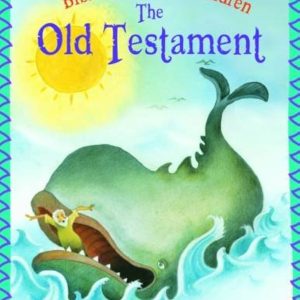 Bible stories for children - The old testament