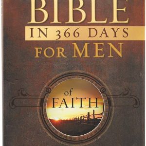 BIBLE IN 366 DAYS FOR MEN / FAITh BUCHAN A