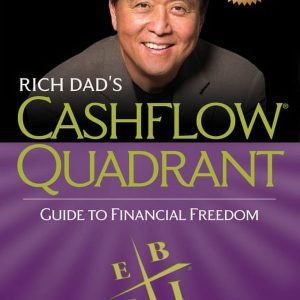 Cashflow Quadrant - Guide to Financial Freedom