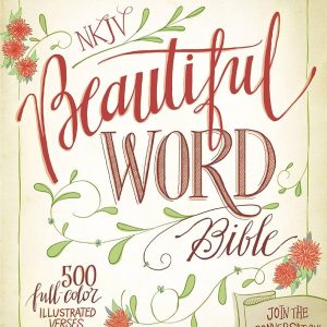 Bibles - NKJV Beautiful Word Bible Hardcover